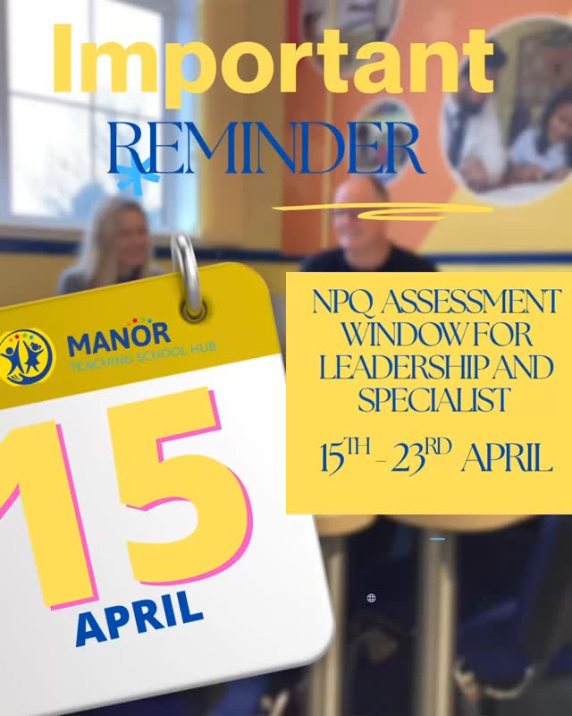 Are you ready for your NPQ assessment? 📚✨
The assessment window runs from 15th–23rd April make sure you’re prepared, organised and ready to succeed!
You’ve got this 💪🎯 #NPQ #AssessmentReady
@manormultiacademytrust @ambition.inst