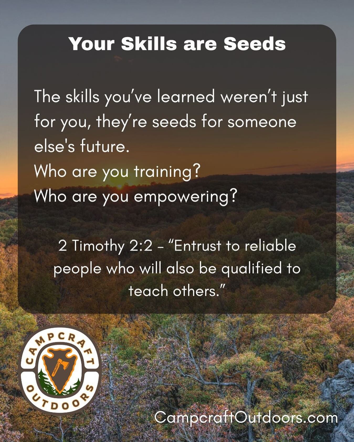 Your Skills Are Seeds: The skills you’ve learned weren’t just for you, they’re seeds for someone else’s future. 🧐
Who are you training?
Who are you empowering?
📖 2 Timothy 2:2 – “Entrust to reliable people who will also be qualified to teach others.”
#MultiplyingTheMission #KingdomSkills #campcraftoutdoors