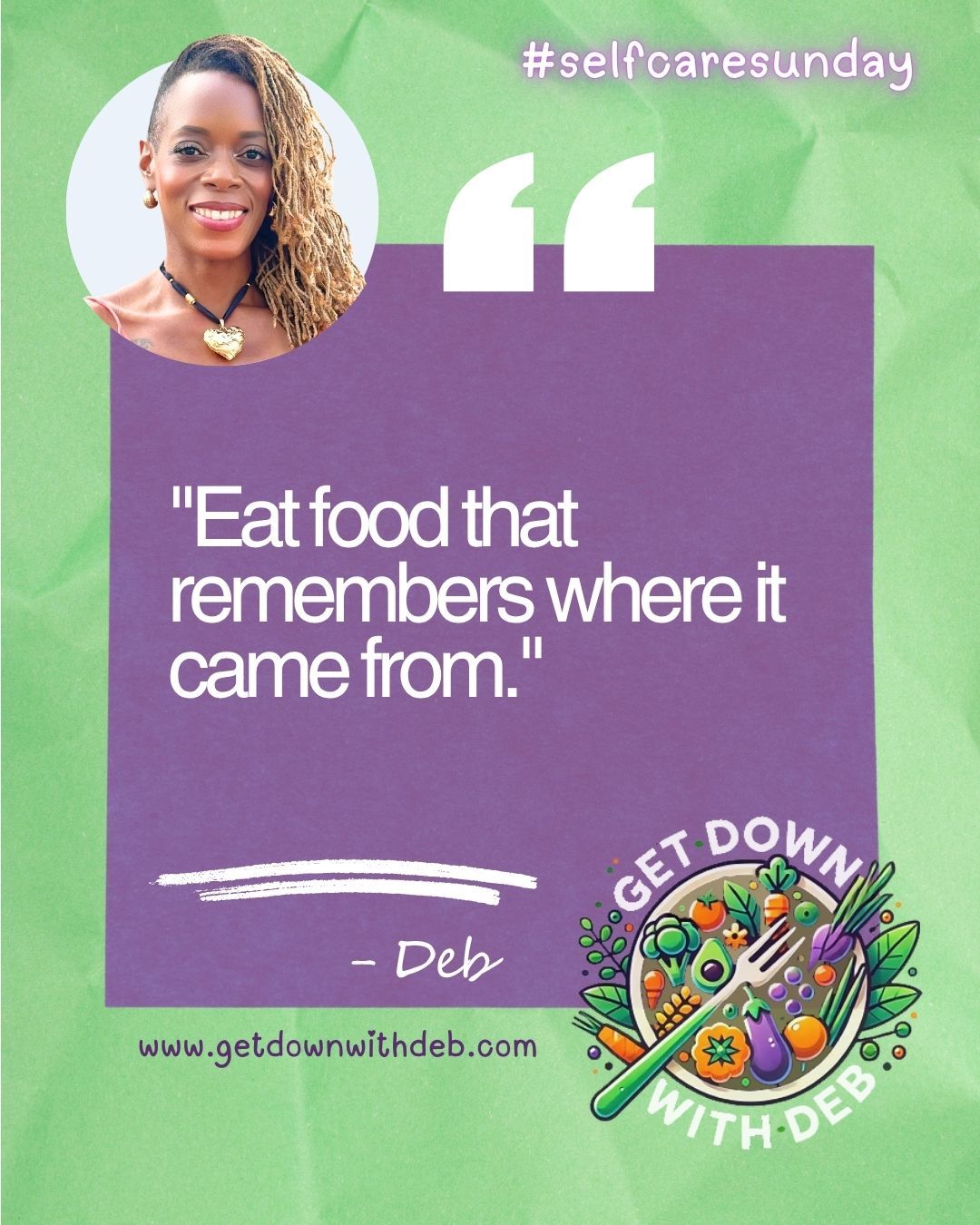 Check bio for upcoming Cooking Classes. Let’s get real about food, health, and the power of plants. What changes are you making this week? Share your thoughts below or tag someone who needs this reminder.
#GetDownWithDeb #FoodAsMedicine #PlantBasedHealing #EatToThrive #SelfCareSunday