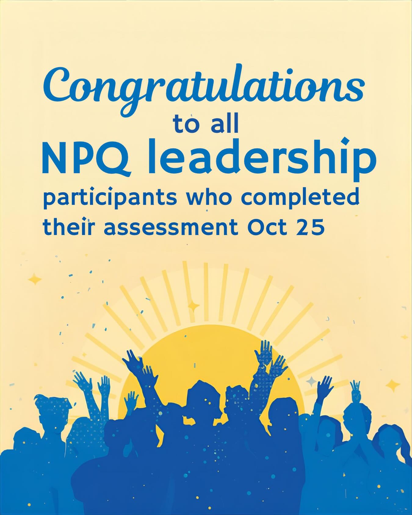 🎉 Huge congratulations to all NPQ Leadership participants who successfully completed their assessment in Oct 25! Your dedication, resilience, and commitment to leadership growth truly shine. We are so proud of you onwards and upwards! 🌟👏 #congratulations #dedication#commitment
@manormultiacademytrust @ambition.inst