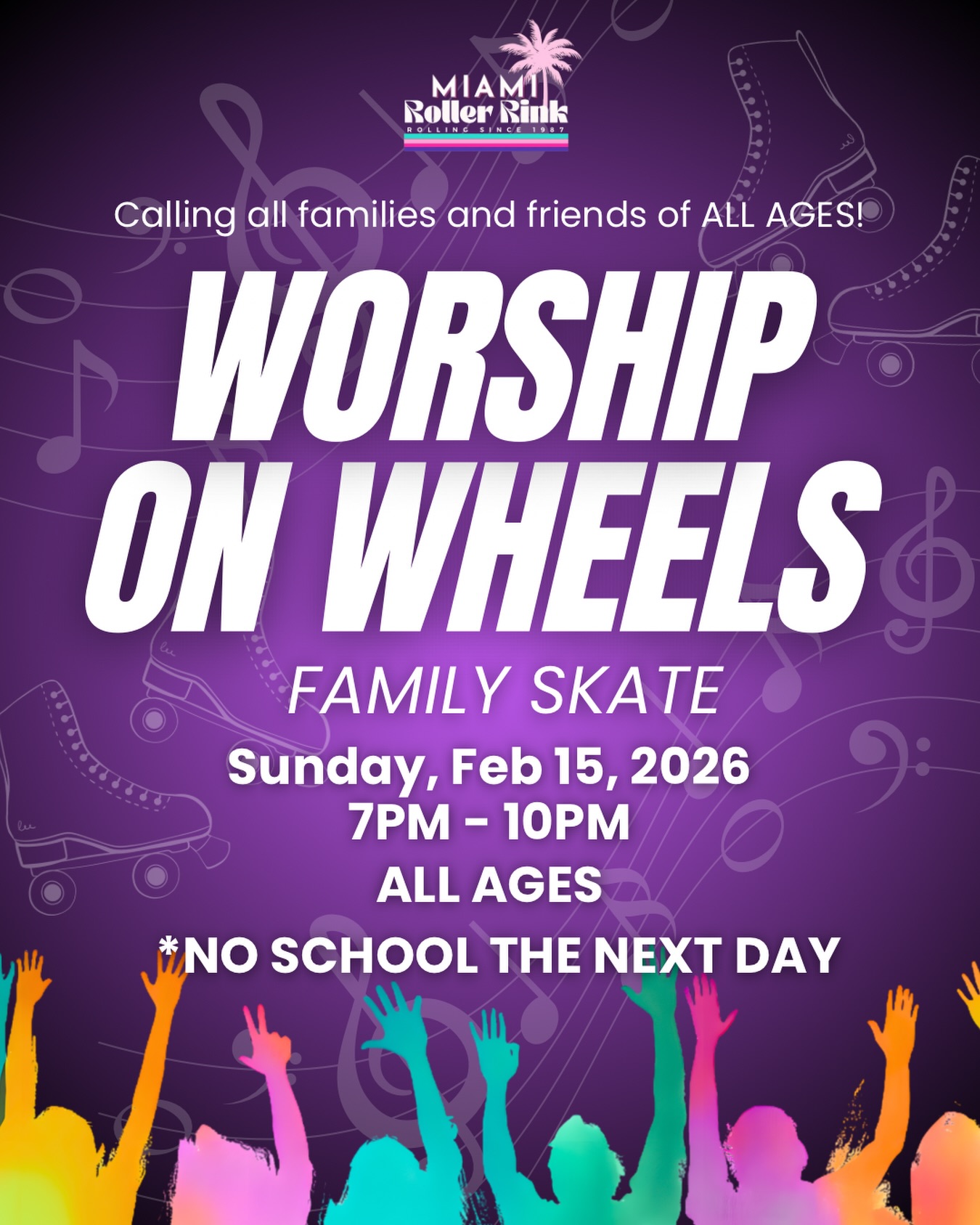 📣 As promised, here’s a Worship on Wheels skate session for ALL AGES!
Bring the whole family and join us for Worship on Wheels, a joyful night of skating, praise, and togetherness!
Come worship, roll, and connect as a community and there’s no rush home, because there’s no school the next day!
📅 Sunday, February 15, 2026
⏰ 7PM–10PM
🎉 Buy One Admission, Get One FREE!
👨👩👧👦 All ages welcome
🎶 Praise & Worship Music
Let’s worship and roll together ✨