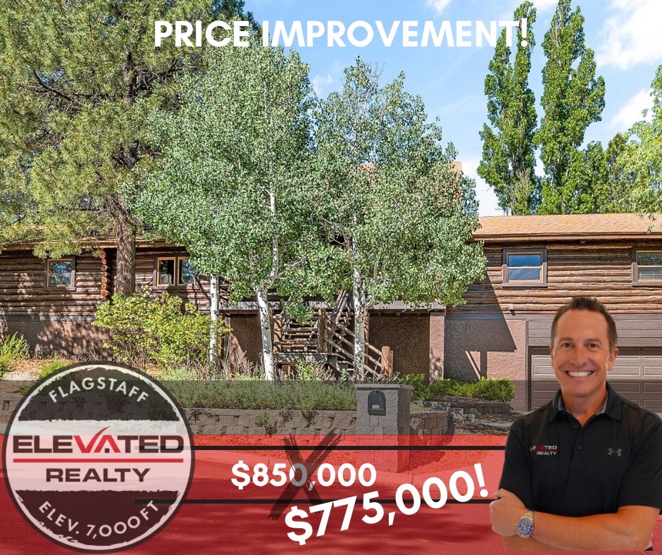We just made a serious move on our true log cabin in the Flagstaff Country Club.
Reduced from $850,000 ➝ $775,000.
That’s a $75,000 price improvement on one of the most unique homes in the Country Club area.
This isn’t a standard mountain house trying to look like a cabin.
This is the real thing. Full log construction. Tall pines. The kind of place that actually feels like Flagstaff.
If you’ve been watching and waiting… this changes the conversation.
At $775,000 in the Country Club, it deserves a second look — or a first one.
Message me for updated details, private showing info, or to run the numbers.
#Elevatedrealty #ExceedingExpectations #Flagstaffrealestate #Flagstaffhomes #FlagstaffRealtor